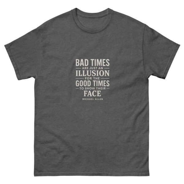 Bad Times Tee - Image 7