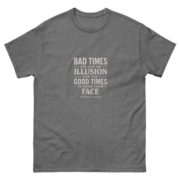 Bad Times Tee - Image 11