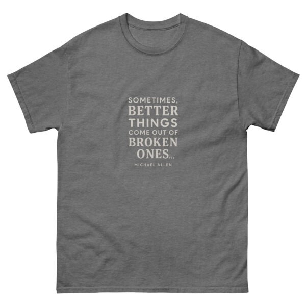 Better Things Tee - Image 11